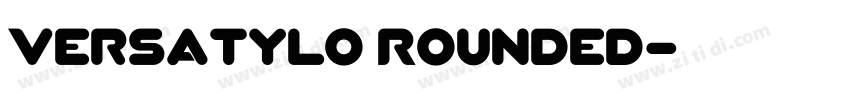 Versatylo Rounded字体转换
